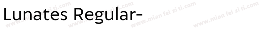 Lunates Regular字体转换